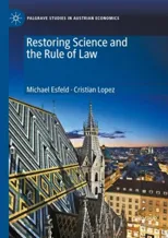 Restoring Science and the Rule of Law (2024)