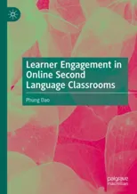 Learner Engagement in Online Second Language Classrooms (2024)