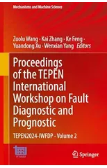 Proceedings of the TEPEN International Workshop on Fault Diagnostic and Prognostic