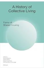 A History of Collective Living