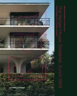 Steiger House Doldertal Zurich 1959