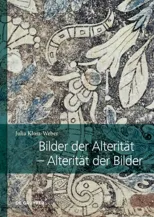 Bilder Der Alteritat – Alteritat Der Bilder