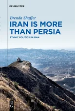 Iran is More Than Persia