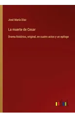 La muerte de Cesar