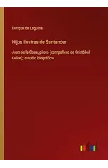 Hijos ilustres de Santander