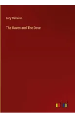 The Raven and The Dove