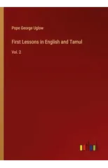 First Lessons in English and Tamul