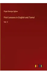 First Lessons in English and Tamul