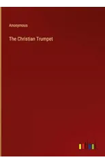 The Christian Trumpet