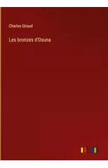 Les bronzes d'Osuna