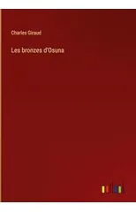Les bronzes d'Osuna