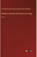 Biblioteca Venatoria de Gutierrez de la Vega