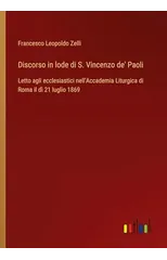 Discorso in lode di S. Vincenzo de' Paoli