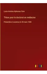 These pour le doctorat en medecine