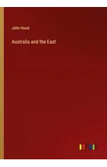 Australia and the East