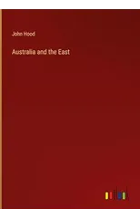 Australia and the East