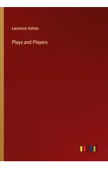 Plays and Players