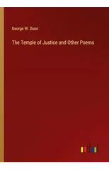 The Temple of Justice and Other Poems