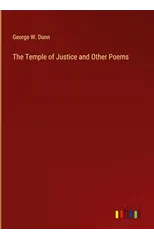 The Temple of Justice and Other Poems