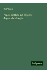 Pope's Einfluss auf Byron's Jugenddichtungen