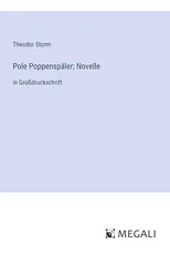 Pole Poppenspaler; Novelle