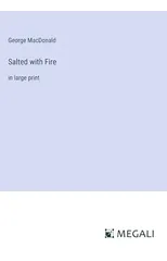 Salted with Fire