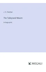 The Talleyrand Maxim