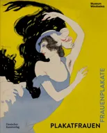 Plakatfrauen. Frauenplakate