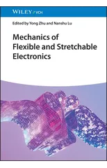 Mechanics of Flexible and Stretchable Electronics