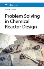 Problem Solving in Chemical Reactor Design