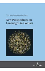 New Perspectives on Languages in Contact