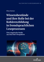 Wissensbestaende und ihre Rolle bei der Kohaerenzbildung in fremdsprachlichen Leseprozessen