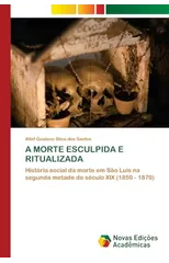 A Morte Esculpida E Ritualizada