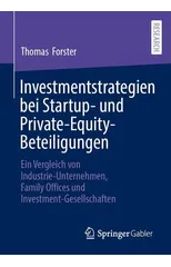 Investmentstrategien bei Startup- und Private-Equity-Beteiligungen