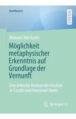 Moglichkeit metaphysischer Erkenntnis auf Grundlage der Vernunft