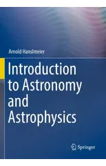 Introduction to Astronomy and Astrophysics