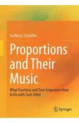 Proportions and Their Music