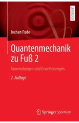 Quantenmechanik zu Fuß 2
