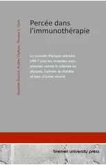 Percee dans l'immunotherapie