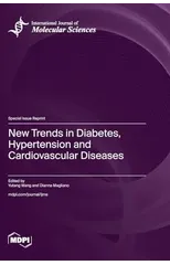 New Trends in Diabetes, Hypertension and Cardiovascular Diseases