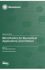 Microfluidics for Biomedical Applications (2nd Edition)