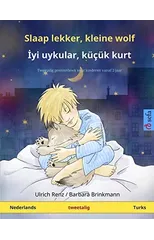 Slaap lekker, kleine wolf - İyi uykular, kucuk kurt (Nederlands - Turks)