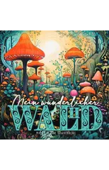 My little whimsical Forest Coloring Book for Adults 2