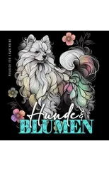 Dogs and Flowers Coloring Book for Adults