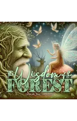The Wisdom of the Forest Coloring Book for Adults