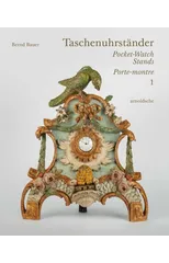 Taschenuhrstander – Pocket-Watch Stands – Porte-montre