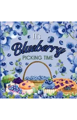 It's Blueberry Picking Time