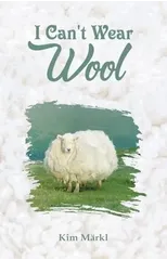 I Can't Wear Wool