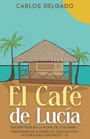 El Cafe de Lucia