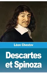 Descartes et Spinoza